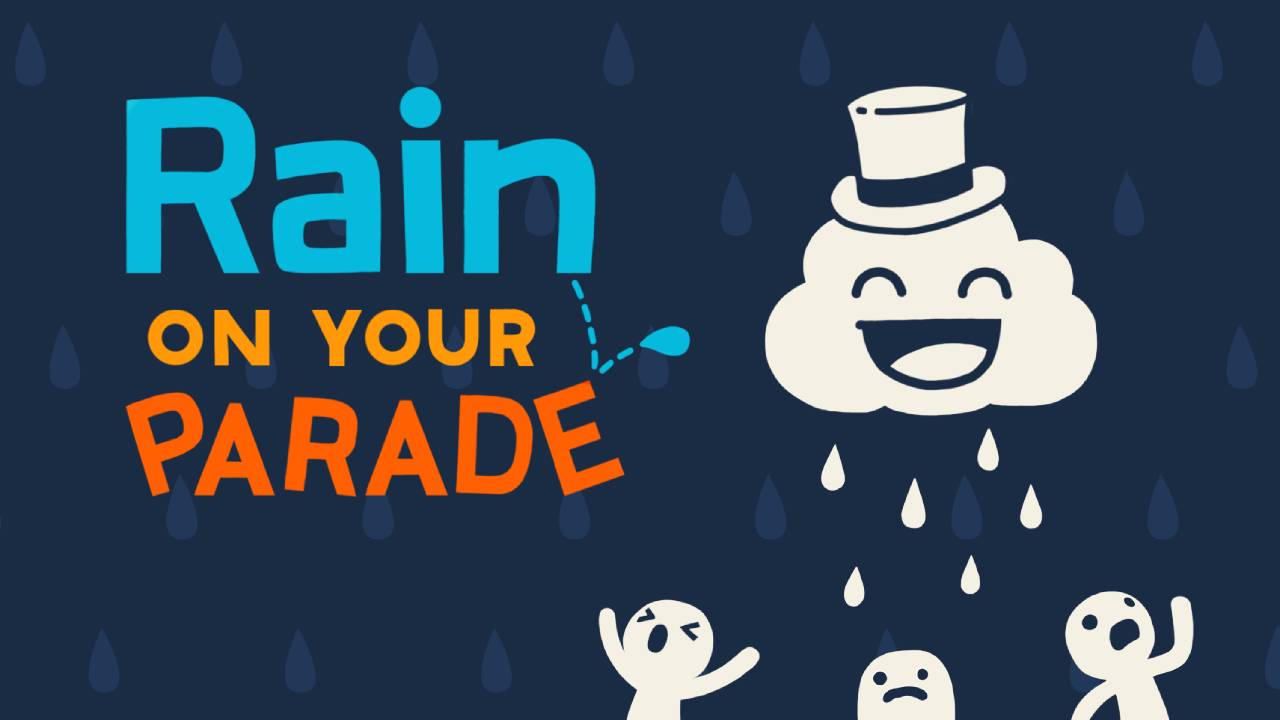 rain on your parade length